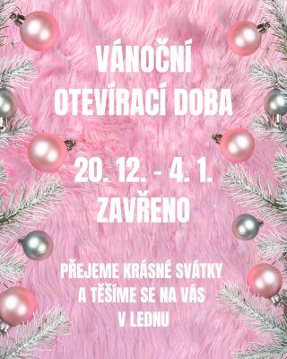 Vánoční otevírací doba🎄 Přejeme vám klidné svátky, teplo domova, čas na sebe i na ty, na kterých záleží. A do nového roku...